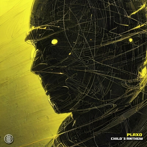 PLAXO - Child´s Anthem [RBL486]